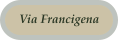 Via Francigena